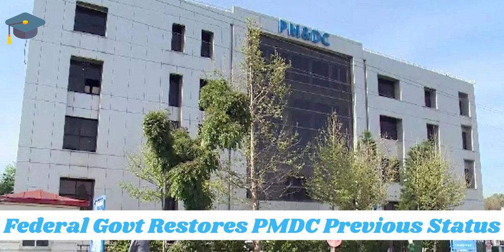 Federal Govt Restores PMDC Previous Status