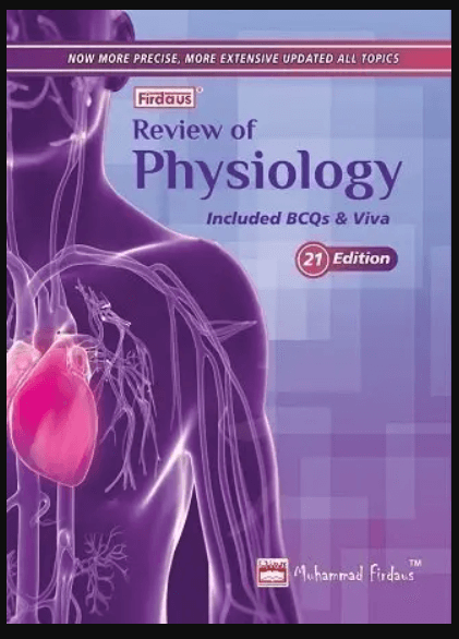 Firdaus Review of Physiology Book 2023 Edition