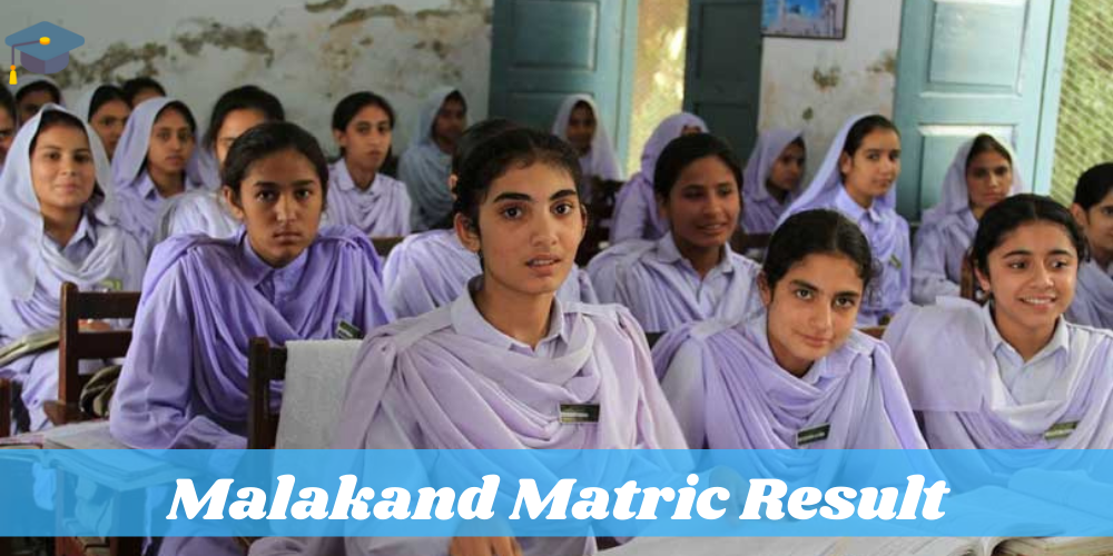 Malakand Matric Result 2024 Check Result By Name and Roll Number